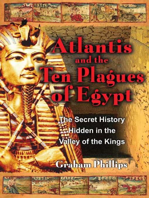 Title details for Atlantis and the Ten Plagues of Egypt by Graham Phillips - Available